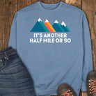 Almost There Sweatshirt - Blue Jean