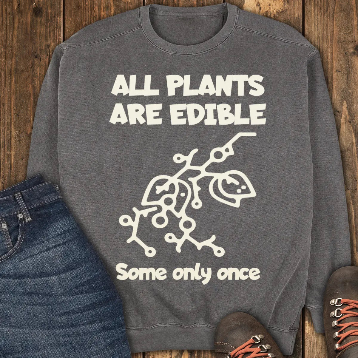 Edible Once Sweatshirt - Pepper