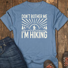 Go Away I'm Hiking Tee - Blue Jean
