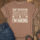 Go Away I'm Hiking Tee - Espresso