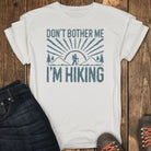 Go Away I'm Hiking Tee - White