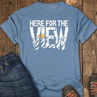 Here for the View Tee - Blue Jean
