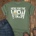 Here for the View Tee - Moss