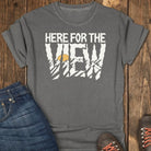 Here for the View Tee - Pepper