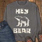 Hey Bear Sweatshirt - Pepper