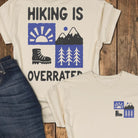 Hiking is Overrated Tee - Ivory