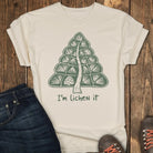I'm Lichen It Tee - Ivory