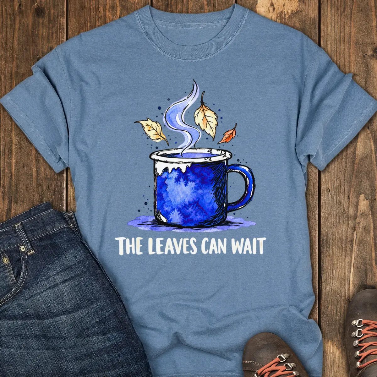 Leaves Can Wait Tee - Blue Jean
