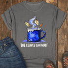 Leaves Can Wait Tee - Pepper