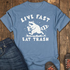 Live Fast Eat Trash Tee - Blue Jean