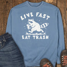 Live Fast Eat Trash Sweatshirt - Blue Jean