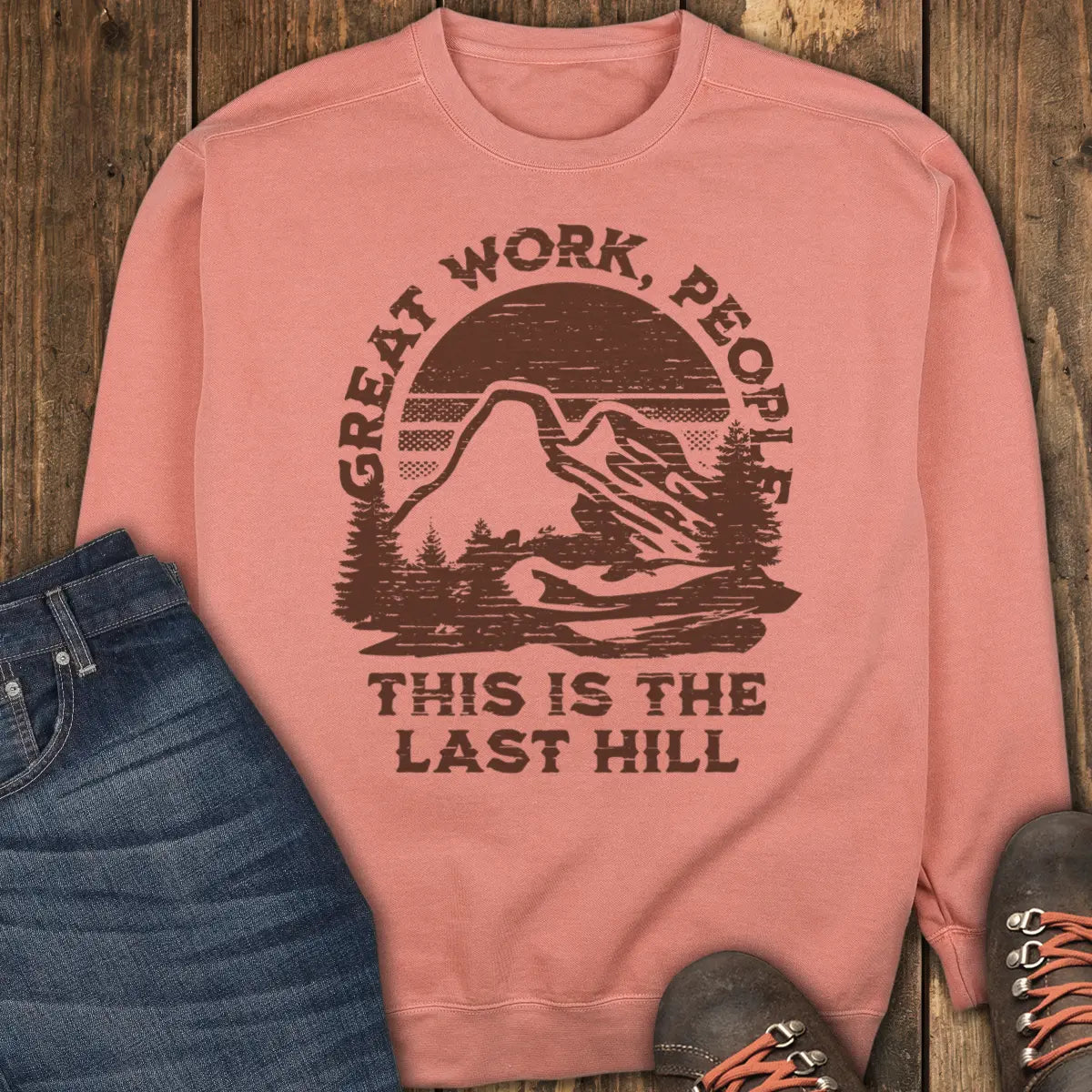 The Last One Sweatshirt - Terracotta