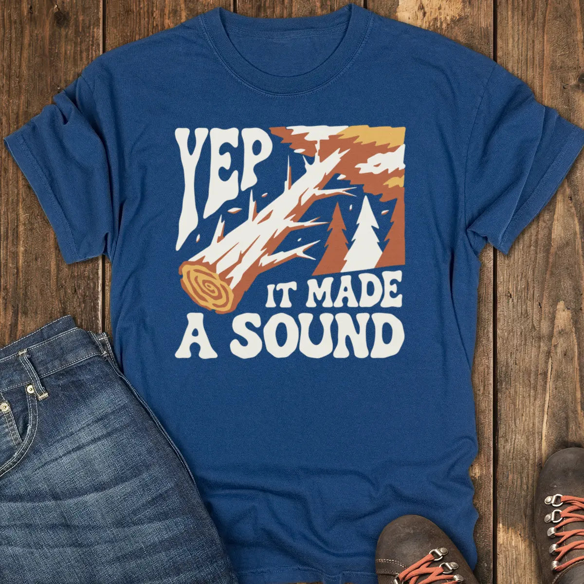 Yep, It Made a Sound Tee - Navy